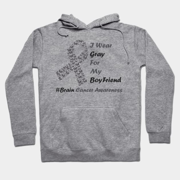 I Wear Gray For My Boyfriend Brain Cancer Awareness warrior Hoodie by MaryMary